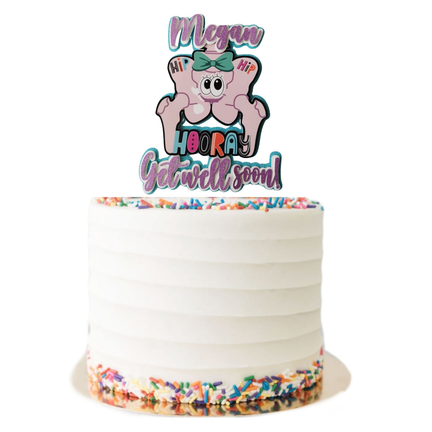 HIP HIP Get Well Soon Topper