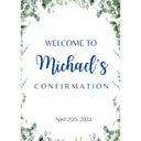 Confirmation Welcome Sign